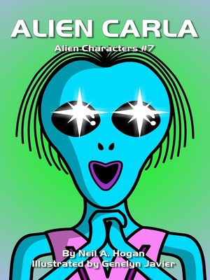 cover image of Alien Carla. Alien Characters #7
